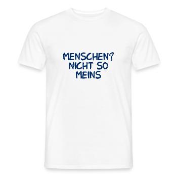 Menschen? Nicht so meins. - Männer T-Shirt - Weiß - Vorne - AI Model Male 178 dark (178cm)