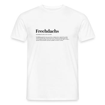 Frechdachs Definition Pet name naughty loose - Men's T-Shirt - white - Front - AI Model Male 178 dark (178cm)