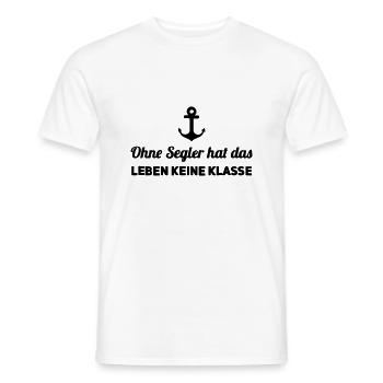 Ohne Segler Keine Klasse | Segler Spruch Geschenk - Männer T-Shirt - Weiß - Vorne - AI Model Male 178 dark (178cm)