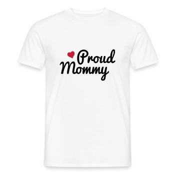 Proud Mommy - Men's T-Shirt - white - Front - AI Model Male 178 dark (178cm)