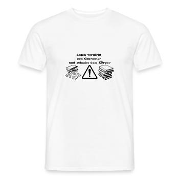 Lesen verdirbt den Charakter - Lustiger Spruch - Männer T-Shirt - Weiß - Vorne - AI Model Male 178 dark (178cm)