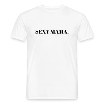T-SHIRT MAMAN SEXY - CADEAU ANNIVERSAIRE STYLE - T-shirt homme - blanc - Devant - AI Model Male 178 dark (178cm)