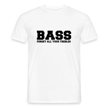 BASS Forget all your trebles - Men's T-Shirt - white - Front - AI Model Male 178 dark (178cm)