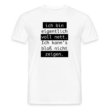 Ich bin eigentlich voll nett... - Männer T-Shirt - Weiß - Vorne - AI Model Male 178 dark (178cm)