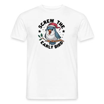 The early bird can take me - Men's T-Shirt - white - Front - AI Model Male 178 dark (178cm)