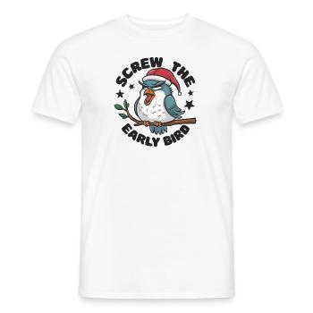 The early bird can take me - Men's T-Shirt - white - Front - AI Model Male 178 dark (178cm)