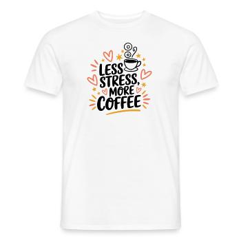 Moins de stress, plus de café – le dicton du café - T-shirt homme - blanc - Devant - AI Model Male 178 dark (178cm)