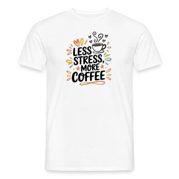 Moins de stress, plus de café – le dicton du café - T-shirt homme - blanc - Devant - AI Model Male 178 dark (178cm)