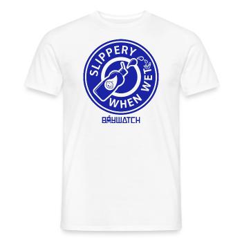Baywatch Slippery When Wet - Men's T-Shirt - white - Front - AI Model Male 178 dark (178cm)