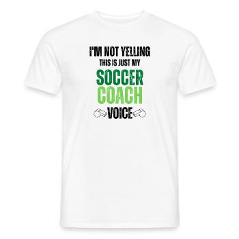 Not Yelling soccer Coach Voice funny black texture - Men's T-Shirt - white - Front - AI Model Male 178 dark (178cm)