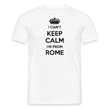 I can't stay calm, I'm from Rome - Men's T-Shirt - white - Front - AI Model Male 178 dark (178cm)