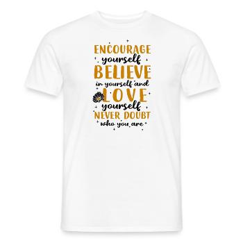 Ermutigen Sie Glauben, Dass Liebe Niemals Zweifelt - Männer T-Shirt - Weiß - Vorne - AI Model Male 178 dark (178cm)