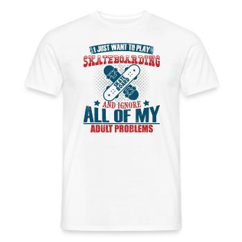 I Just want to play Skateboarding - lustig skater - Männer T-Shirt - Weiß - Vorne - AI Model Male 178 dark (178cm)