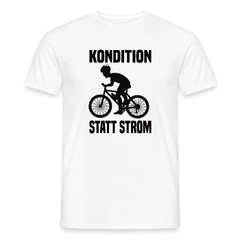Kondition Statt Strom Lustiger Fahrrad Spruch - Männer T-Shirt - Weiß - Vorne - AI Model Male 178 dark (178cm)