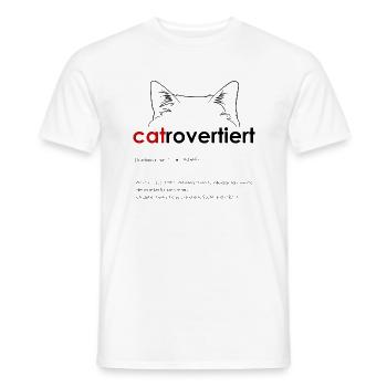 catrovertiert introvertierte Katzenliebhaber - Männer T-Shirt - Weiß - Vorne - AI Model Male 178 dark (178cm)