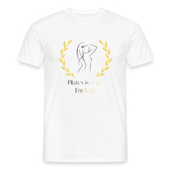 Pilates is sexy I m flexy - Men's T-Shirt - white - Front - AI Model Male 178 dark (178cm)