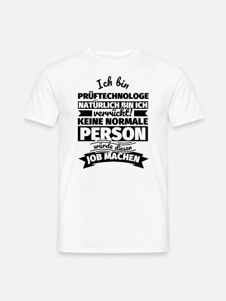 Prüftechnologe Geschenke - Männer T-Shirt - Weiß