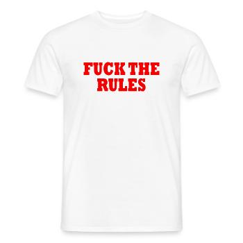 Fuck the rules - Männer T-Shirt - Weiß - Vorne - AI Model Male 178 dark (178cm)