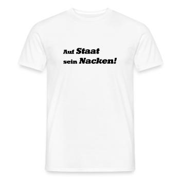 Auf Staat sein Nacken! - Männer T-Shirt - Weiß - Vorne - AI Model Male 178 dark (178cm)