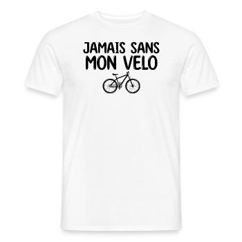 cycliste | Jamais sans mon vélo cadeau Vélo - T-shirt homme - blanc - Devant - AI Model Male 178 dark (178cm)