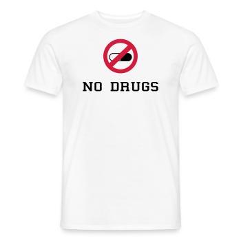 No Drugs / Say no to drugs / Drogen / Keine Drogen - Männer T-Shirt - Weiß - Vorne - AI Model Male 178 dark (178cm)