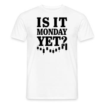 Is It Monday Yet Funny Stock Forex Trading - Men's T-Shirt - white - Front - AI Model Male 178 dark (178cm)