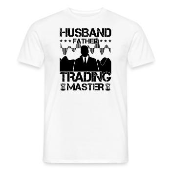 Husband Father Trading Master Funny Trader Quote - Men's T-Shirt - white - Front - AI Model Male 178 dark (178cm)