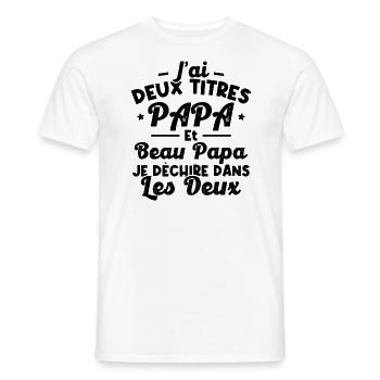J'ai deux titres papa et beau papa - T-shirt homme - blanc - Devant - AI Model Male 178 dark (178cm)