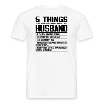 5 Dinge, die Sie über die Ehe meines Mannes wissen sollten - Männer T-Shirt - Weiß - Vorne - AI Model Male 178 dark (178cm)