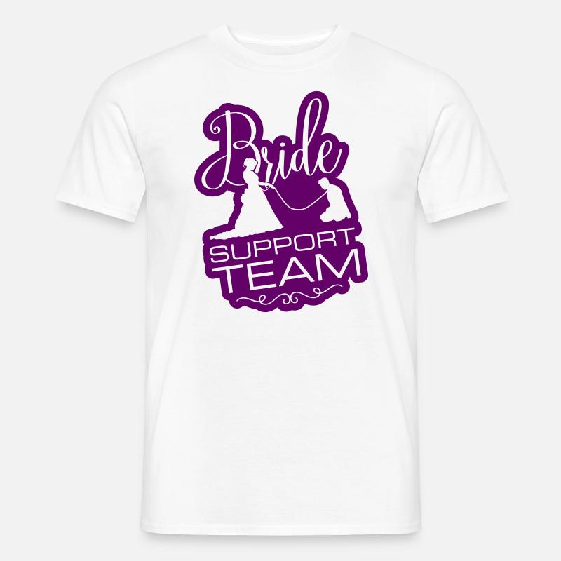Braut Support Team - Männer T-Shirt - Weiß