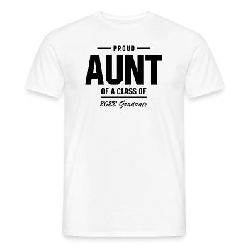 Proud Aunt of A Class of 2022 Graduate Gift Senior - Men's T-Shirt - white - Front - AI Model Male 178 dark (178cm)