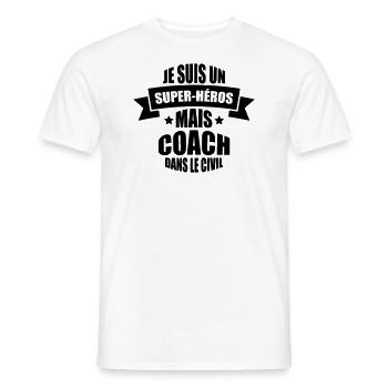 je suis un super-héros mais coach dans le civil - T-shirt homme - blanc - Devant - AI Model Male 178 dark (178cm)