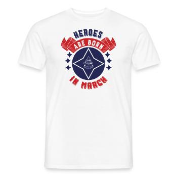 Les héros naissent en mars - T-shirt homme - blanc - Devant - AI Model Male 178 dark (178cm)