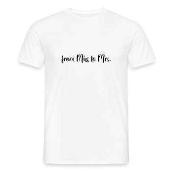 from Miss to Mrs. - Männer T-Shirt - Weiß - Vorne - AI Model Male 178 dark (178cm)