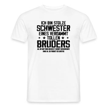Ich Bin Stolze Schwester Eines Verdammt Tollen - Männer T-Shirt - Weiß - Vorne - AI Model Male 178 dark (178cm)