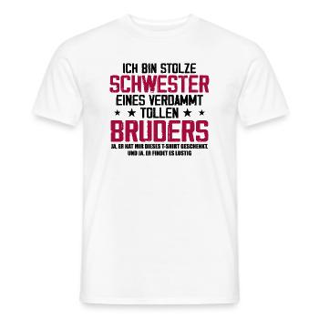 Ich Bin Stolze Schwester Eines Verdammt Tollen - Männer T-Shirt - Weiß - Vorne - AI Model Male 178 dark (178cm)