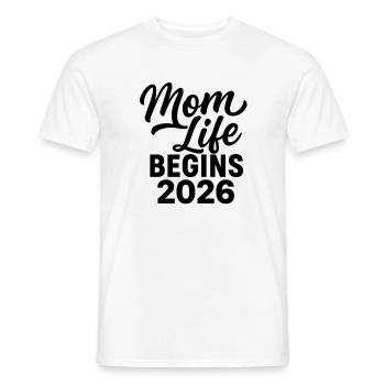 Mom Life Begins 2026 - Men's T-Shirt - white - Front - AI Model Male 178 dark (178cm)