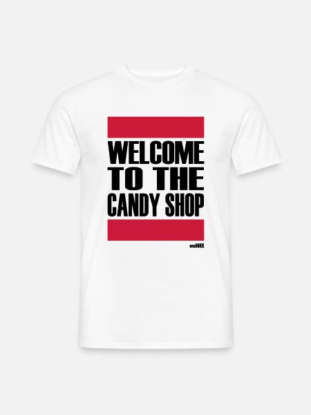 WELCOME TO THE CANDY SHOP - Men's T-Shirt - white