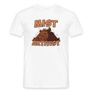 Mist Aktivist - Männer T-Shirt - Weiß - Vorne - AI Model Male 178 dark (178cm)