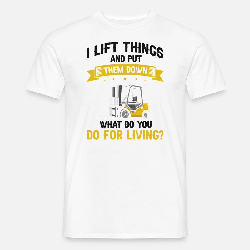 Gabelstaplerbediener und Gabelstaplerfahrer - Männer T-Shirt - Weiß