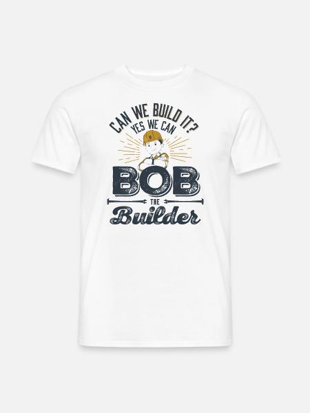 Bob Der Baumeister™ Retro Design Bob Mit Slogan - Männer T-Shirt - Weiß