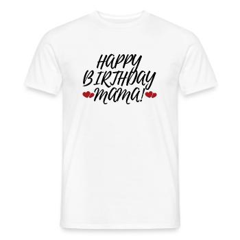 Joyeux anniversaire maman de l’anniversaire de l’homme préféré - T-shirt homme - blanc - Devant - AI Model Male 178 dark (178cm)