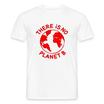 There is no planet B - Men's T-Shirt - white - Front - AI Model Male 178 dark (178cm)