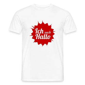 Ich sach Hallo - Männer T-Shirt - Weiß - Vorne - AI Model Male 178 dark (178cm)
