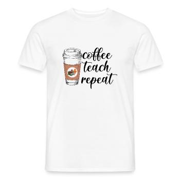 Coffee Teach Repeat Funny Coffee Teacher T Shirt - Men's T-Shirt - white - Front - AI Model Male 178 dark (178cm)