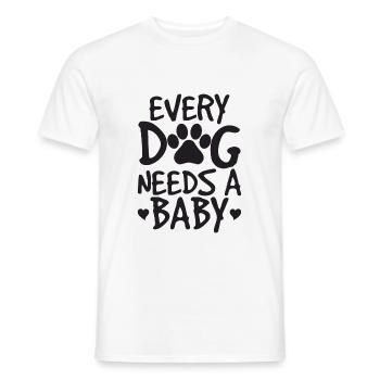 Every Dog Needs A Baby Onesie - Men's T-Shirt - white - Front - AI Model Male 178 dark (178cm)