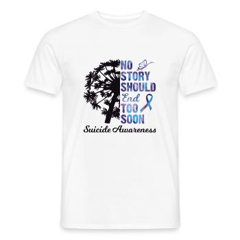 No Story Should End Too Soon Suicide Awareness - T-shirt homme - blanc - Devant - AI Model Male 178 dark (178cm)