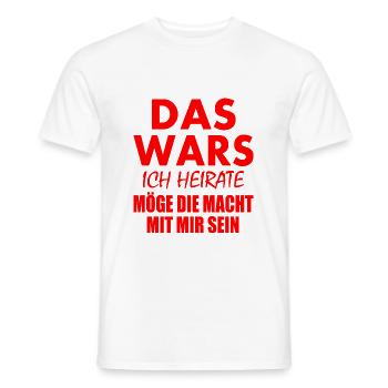 Das wars ich heirate - Männer T-Shirt - Weiß - Vorne - AI Model Male 178 dark (178cm)