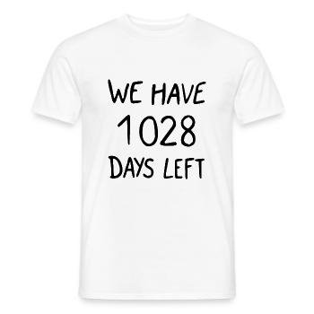 we have 1028 days left - Men's T-Shirt - white - Front - AI Model Male 178 dark (178cm)