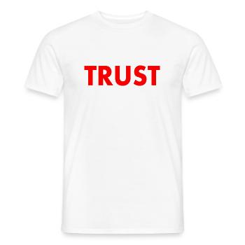Trust - Männer T-Shirt - Weiß - Vorne - AI Model Male 178 dark (178cm)